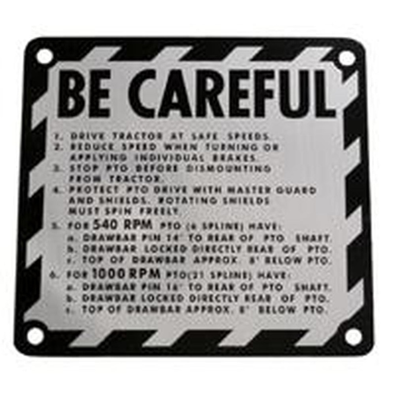 R4475 BE CAREFUL" Plate Fits John Deere