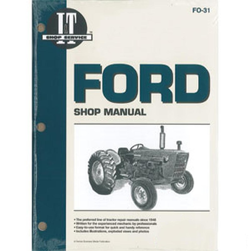 Fits Ford 2000 3000 4000 3 CYL. 1965-1975 TRACTOR I&T SHOP MANUAL FO31